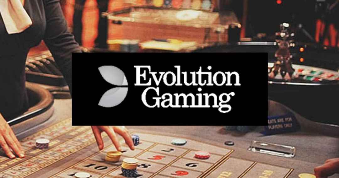 Evolution Gaming (EG) nổi danh toàn cầu mảng game online